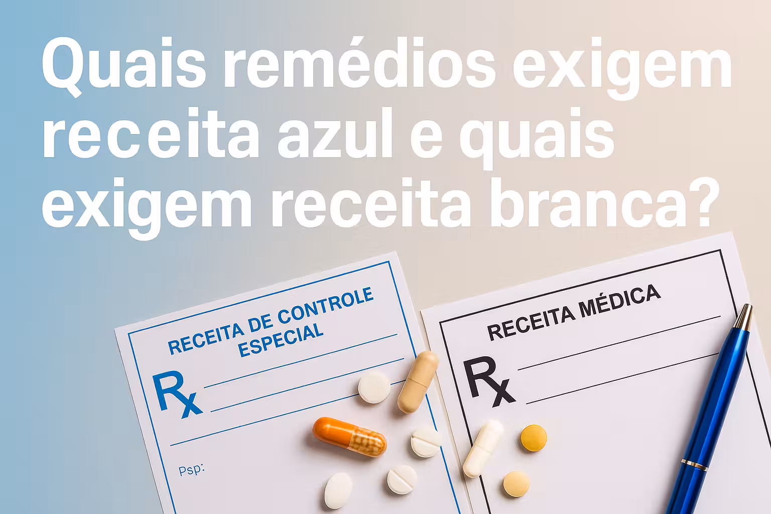 Receita Azul e Receita Branca